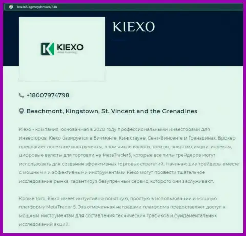На онлайн-ресурсе Law365 Agency размещена статья про форекс дилинговую организацию Kiexo Com