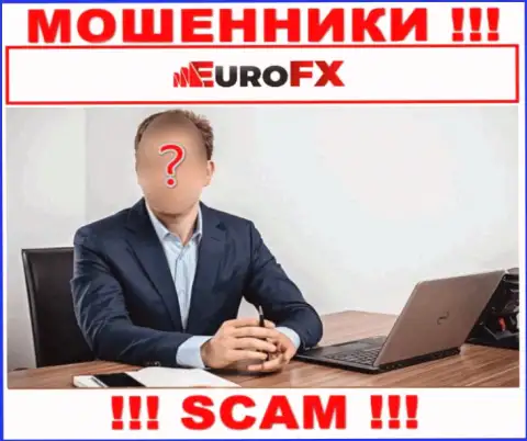 EuroFXTrade являются интернет-мошенниками, посему скрывают информацию о своем прямом руководстве