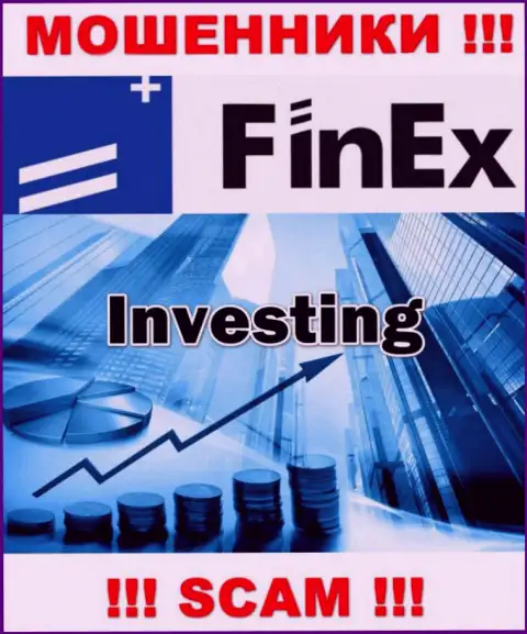 Деятельность обманщиков ФинЕкс: Инвестиции - это замануха для малоопытных клиентов