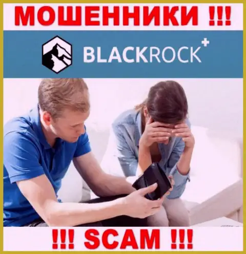 Не попадитесь в сети к internet-мошенникам Black Rock Plus, поскольку можете остаться без вложенных денег