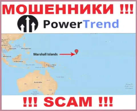 Компания PowerTrend зарегистрирована в офшорной зоне, на территории - Маршалловы острова