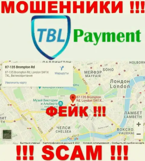 С мошеннической компанией TBL Payment не работайте, информация касательно юрисдикции фейк