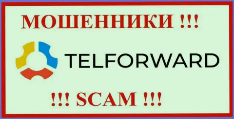 Tel-Forward - это SCAM !!! ОЧЕРЕДНОЙ ВОРЮГА !!!