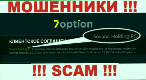 Сведения про юр. лицо мошенников 7 Option - Sovana Holding PC, не спасет вас от их лап