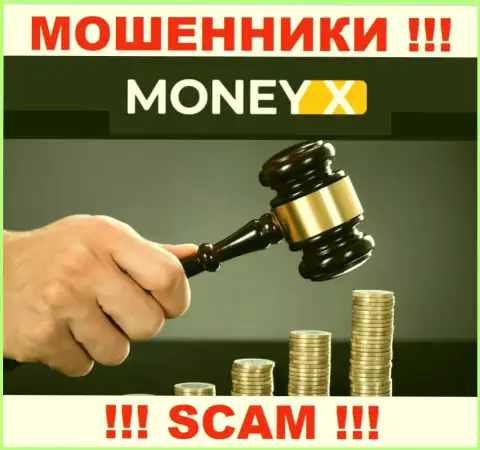Деятельность MoneyX не регулируется ни одним регулятором - это МОШЕННИКИ !!!