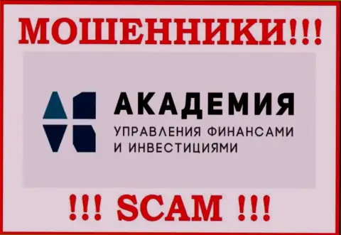 ООО Академия управления финансами и инвестициями - это МОШЕННИК !!!